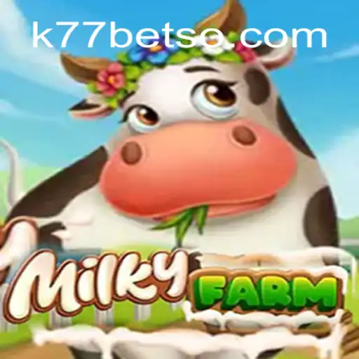 Explorando o Mundo Encantado de MilkyFarm: Tudo o que Você Precisa Saber
